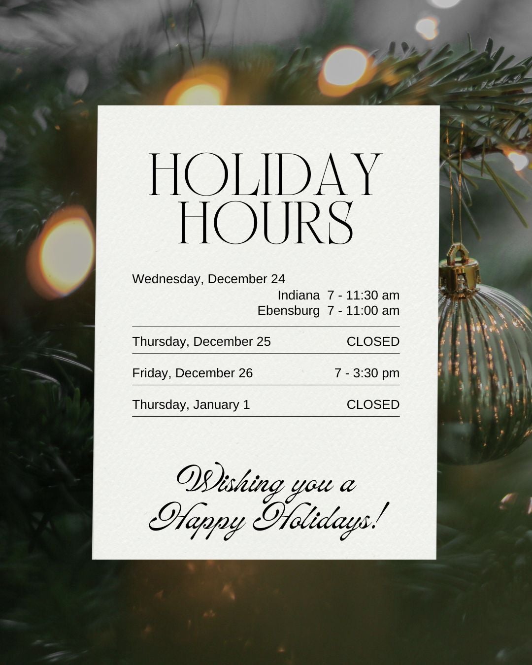 2025 Holiday Hours